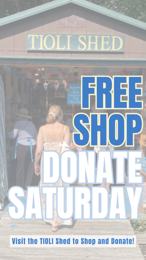 Free Local Shopping and Donating at the TIOLI Shed